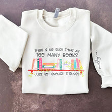 Cargar imagen en el visor de la galería, Not enough Shelves Sudadera