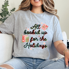 Cargar imagen en el visor de la galería, All booked up for the holidays Playera