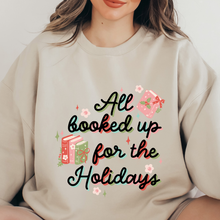 Cargar imagen en el visor de la galería, All booked up for the holidays Sudadera