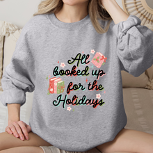 Cargar imagen en el visor de la galería, All booked up for the holidays Sudadera