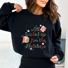 Cargar imagen en el visor de la galería, All booked up for the holidays Sudadera