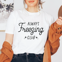 Cargar imagen en el visor de la galería, Always freezing Playera