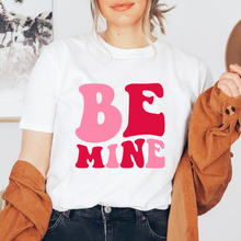 Cargar imagen en el visor de la galería, Be Mine Playera