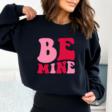 Cargar imagen en el visor de la galería, Be Mine Sudadera