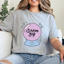 Cargar imagen en el visor de la galería, Dream big Playera