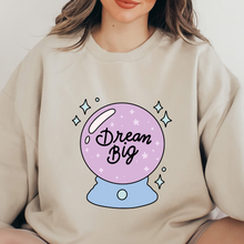 Cargar imagen en el visor de la galería, Dream big Sudadera
