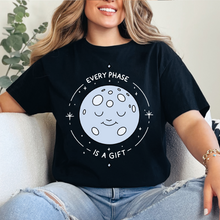 Cargar imagen en el visor de la galería, Every phase is a gift Playera