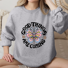 Cargar imagen en el visor de la galería, Good things are coming Sudadera
