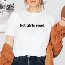 Cargar imagen en el visor de la galería, Hot girls read Playera