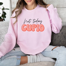Cargar imagen en el visor de la galería, Not Today Cupid Sudadera