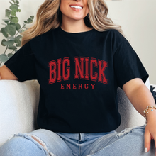 Cargar imagen en el visor de la galería, Big Nick Energy Playera