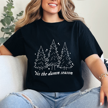 Cargar imagen en el visor de la galería, Tis the damn season Playera
