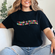 Cargar imagen en el visor de la galería, Snow is falling Playera