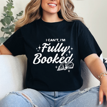 Cargar imagen en el visor de la galería, I can't, I'm fully booked Playera