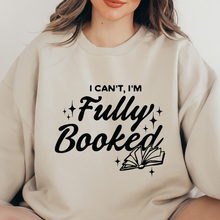 Cargar imagen en el visor de la galería, I can't, I'm fully booked Sudadera