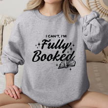 Cargar imagen en el visor de la galería, I can't, I'm fully booked Sudadera