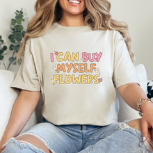 Cargar imagen en el visor de la galería, I can buy myself flowers Playera