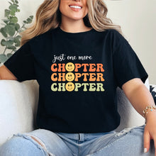 Cargar imagen en el visor de la galería, Just one more chapter Playera