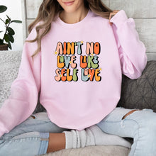 Cargar imagen en el visor de la galería, Love like Self Love Sudadera