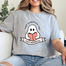 Cargar imagen en el visor de la galería, Not ghosting you, just reading Playera