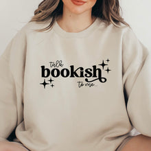 Cargar imagen en el visor de la galería, Talk Bookish Sudadera