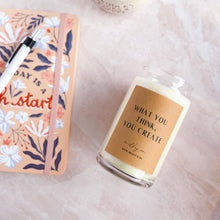 Cargar imagen en el visor de la galería, What you think, you create Vela Aromática