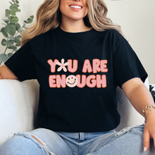 Cargar imagen en el visor de la galería, You are enough Playera