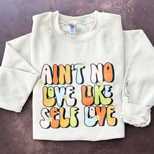 Cargar imagen en el visor de la galería, Love like Self Love Sudadera