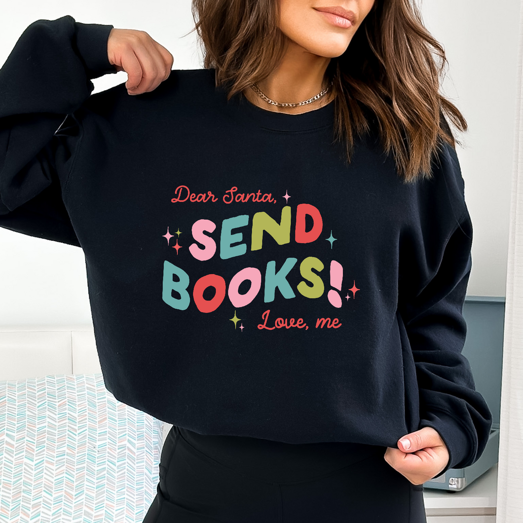 Dear Santa, send books! Sudadera