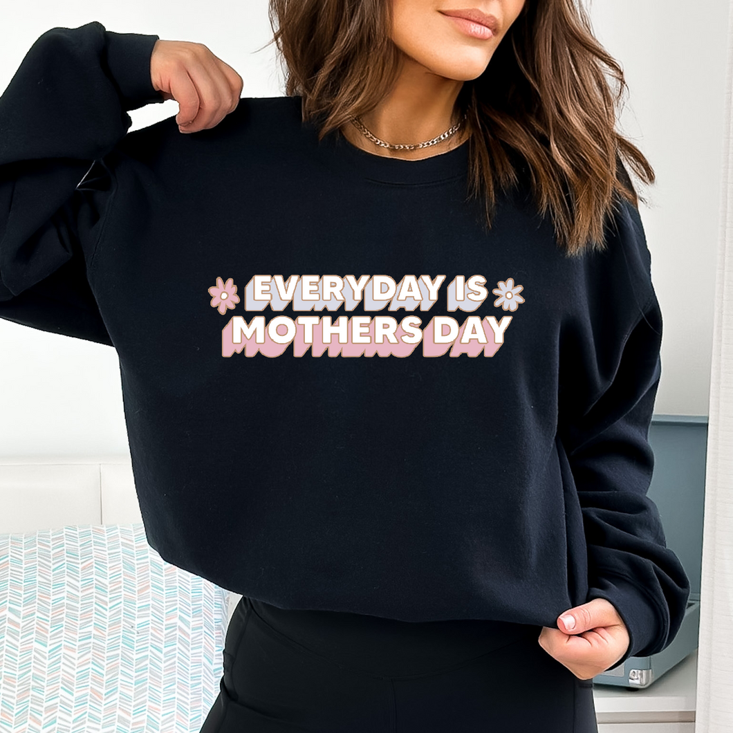 Everyday is mothers day Sudadera