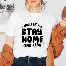 Cargar imagen en el visor de la galería, Stay home and read Playera
